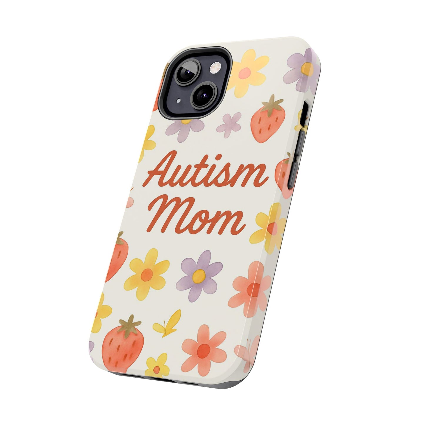 Autism Mom Tough Phone Case