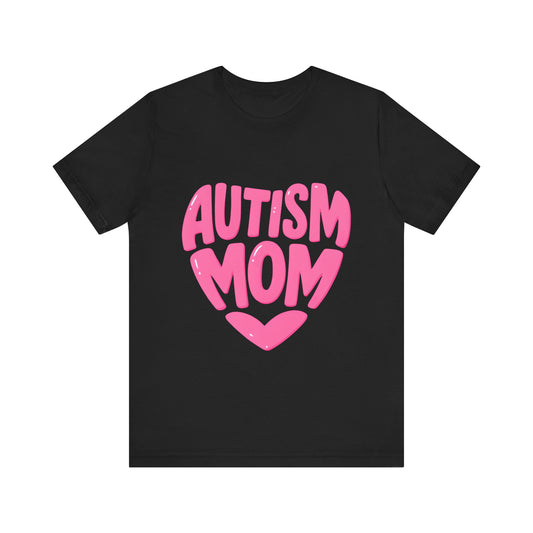 Autism Mom Tee