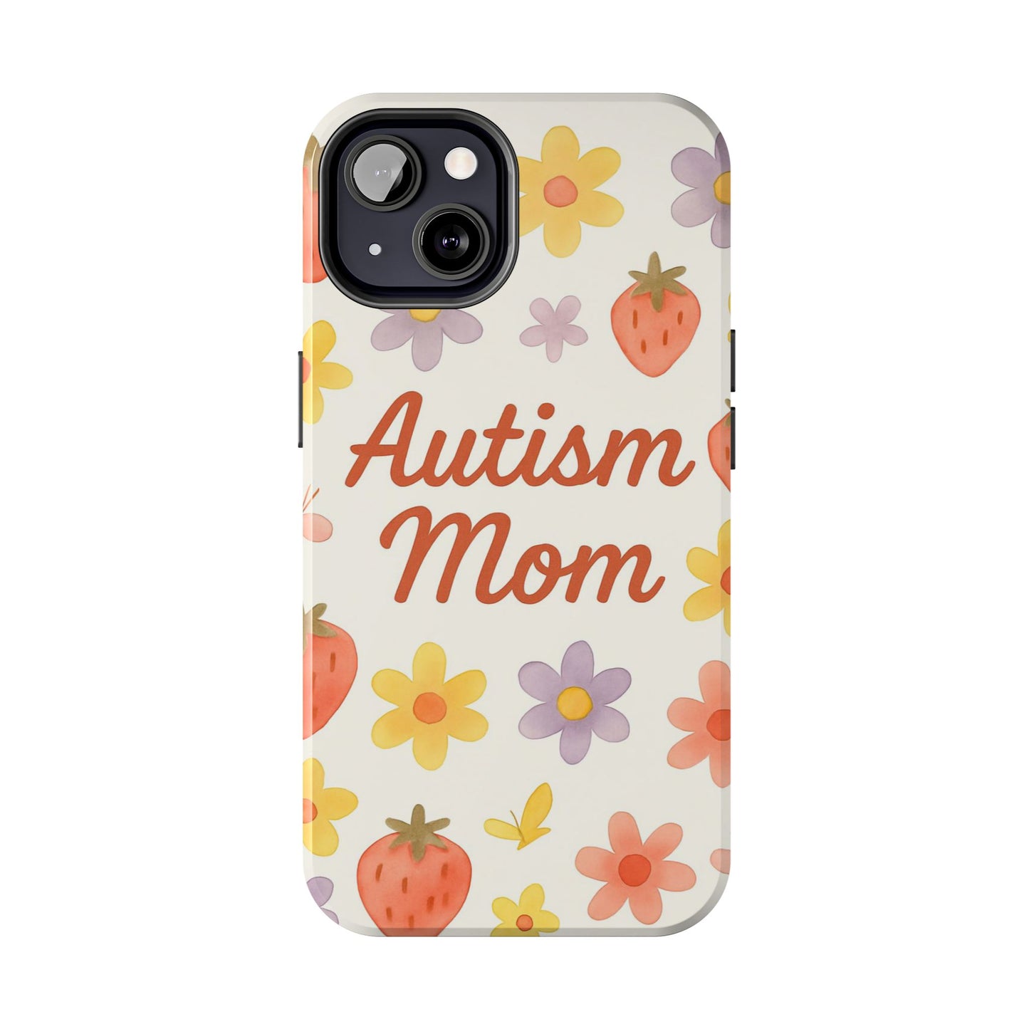 Autism Mom Tough Phone Case
